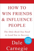 How to Win Friends and Influence People