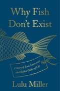 Why Fish Don't Exist